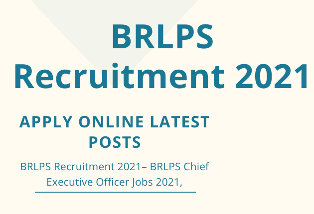 BRLPS Recruitment 2021